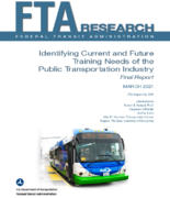 Transit Training Needs Assessment Identifying Current and Future Training Needs of the Public Transportation Industry Final Report