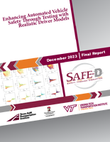 Enhancing Automated Vehicle Safety Through Testing with Realistic Driver Models