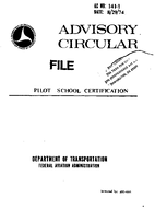 AC 1411 Pilot School Certification