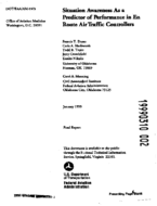 Situation Awareness as a Predictor of Performance in en Route Air Traffic Controllers