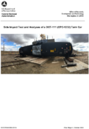 Side Impact Test and Analyses of a DOT111 CPC1232 Tank Car