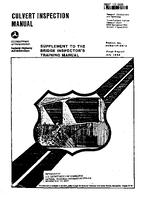 Culvert Inspection Manual Supplement to the Bridge Inspectors Training Manual
