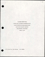 Talking Points for Secretary Elizabeth Hanford Dole at the Flight Service Station Dedication Arapahoe County Airport