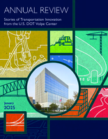 US DOT Volpe Center Annual Review  January 2025