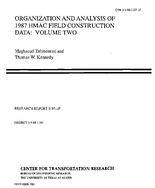 Organization and Analysis of 1987 HMAC Field Construction Data Volume Two