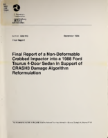 Final report of a nondeformable crabbed impactor into a 1988 Ford Taurus 4door sedan in support of CRASH3 damage algorithm reformulation