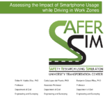 Assessing the Impact of Smartphone Usage while Driving in Work Zones
