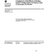 Investigation of the effects of braking system configurations on thermal input to commuter car wheels