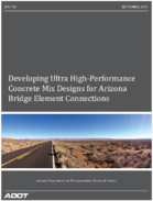 Developing UltraHighPerformance Concrete Mix Designs for Arizona Bridge Element Connections