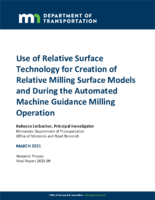 Use of Relative Surface Technology for Creation of Relative Milling Surface Models and During the Automated Machine Guidance Milling Operation
