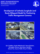 Development of LatitudeLongitude and RouteMilepost Positioning Traffic Management Cameras