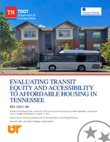 Evaluating Transit Equity and Accessibility to Affordable Housing in Tennessee