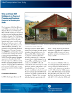 Tribal Transportation Case Study Tribe and State DOT Collaborate in Regional Planning and Roadway Projects in Washington State