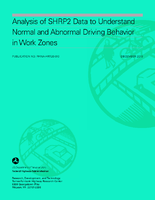 Analysis of SHRP2 Data to Understand Normal and Abnormal Driving Behavior in Work Zones