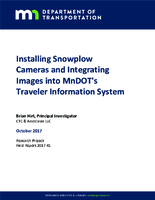 Installing Snowplow Cameras and Integrating Images into MnDOTs Traveler Information System