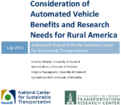 Consideration of Automated Vehicle Benefits and Research Needs for Rural America