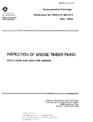 Inspection of Bridge Timber Piling Operations and Analysis Manual