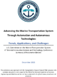 Advancing the Marine Transportation System through Automation and Autonomous Technologies Trends Applications and Challenges US Committee on the Marine Transportation System 6th Biennial Innovative Science and Technology Conference