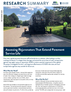Assessing Rejuvenators That Extend Pavement Service Life Research Summary