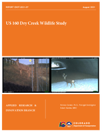 US 160 Dry Creek Wildlife Study