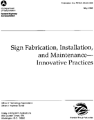 Sign Fabrication Installation and Maintenance  Innovative Practices