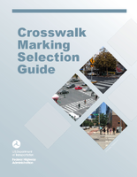 Crosswalk Marking Selection Guide