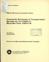 Community Brokerage of Transportation Services for the Elderly in Mountain View California