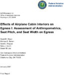 Effects of Airplane Cabin Interiors on Egress I Assessment of Anthropometrics Seat Pitch and Seat Width on Egress