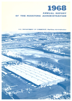 Annual Report of the Maritime Administration 1968 MARAD 1968