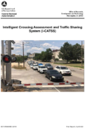 Intelligent Crossing Assessment and Traffic Sharing System iCATSS