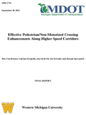 Effective PedestrianNonMotorized Crossing Enhancements Along Higher Speed Corridors