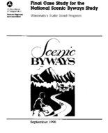Final Case Study for the National Scenic Byways Study Wisconsins rustic road program