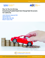 PayAsYouGo Driving Examining Possible RoadUser Charge Rate Structures for California