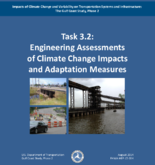 Impacts of Climate Change and Variability on Transportation Systems and Infrastructure The Gulf Coast Study Phase 2 Engineering Analysis and Assessment