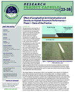Effect of Longitudinal Joint Construction and Density on Asphalt Pavement Performance Phase I  State of the Practice Research Project Capsule 233B