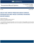 Use of Hot Water Pressure Wash Surface Preparation and HRCSA Coatings in Bridge Maintenance