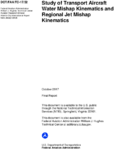 Study of Transport Aircraft Water Mishap Kinematics and Regional Jet Mishap Kinematics