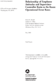 Relationship of Employee Attitudes and SupervisorController Ratio to en Route Operational Error Rates