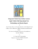 Integrated VehicleBased Safety Systems LightVehicle Field Operational Test Methodology and Results Report