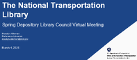 2026 Spring DLC National Transportation Library Resources and Services