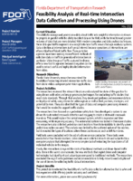Feasibility Analysis of Realtime Intersection Data Collection and Processing Using Drones Summary