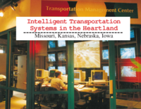 Intelligent transportation systems in the heartland  Missouri Kansas Nebraska Iowa