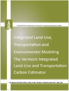 Integrated LandUse Transportation and Environmental Modeling the Vermont Integrated LandUse and Transportation Carbon Estimator