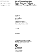 Aircraft Evacuations Onto Escape Slides and Platforms I Effects of Passenger Motivation