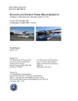 Floatplane Source Noise Measurements  Summary of Measurements Data and Analyses for the Cessna 182S Skylane and De Havilland Canada DHC2 Beaver