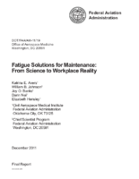 Fatigue Solutions for Maintenance From Science to Workplace Reality