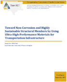 Toward NonCorrosion and Highly Sustainable Structural Members by Using UltraHighPerformance Materials for Transportation Infrastructure