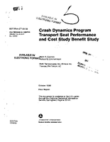 Crash Dynamics Program Transport Seat Performance and Cost Study Benefit Study