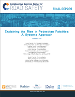 Explaining the Rise in Pedestrian Fatalities A Systems Approach