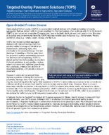 Targeted Overlay Pavement Solutions TOPS OpenGraded Friction Course